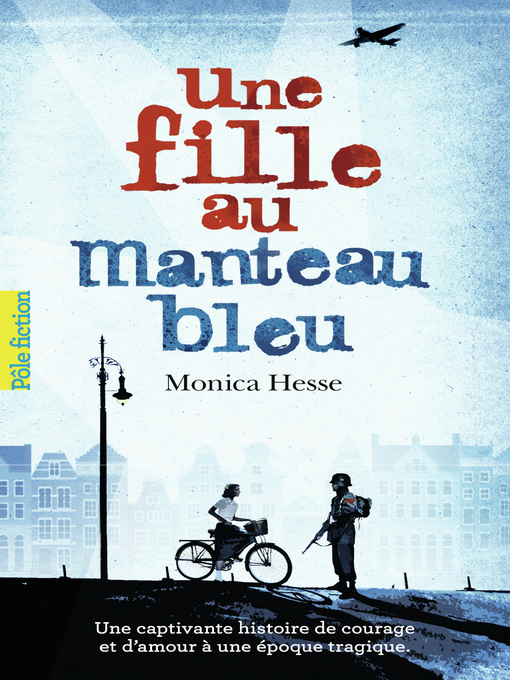 Title details for Une fille au manteau bleu by Monica Hesse - Wait list